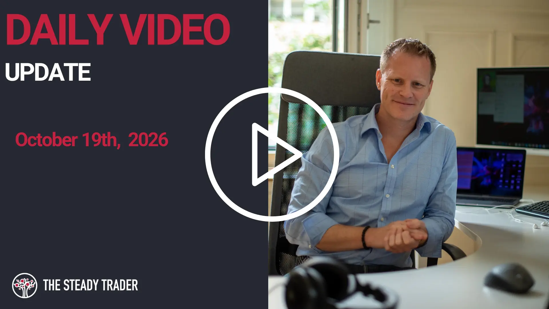 Daily Video Update – October 19th, 2026